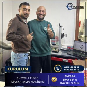 Ankara 50W Fiber Lazer Markalama Makinesi Kurulumu  OM Makine