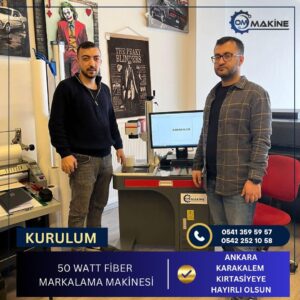 Ankara Karakalem Kırtasiye 50W Fiber Lazer Markalama Makinesi kurulumu