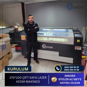 Om Makine - Ankara Siteler Ali Bey 170x100 Çift Kafa Lazer Kesim Makinesi kurulumu